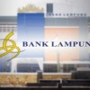 Buka Tabunganku Bank Lampung, Setoran Awal Rp 20 Ribu