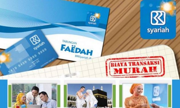 Tabungan Faedah Bank BRI Syariah dengan fitur lengkap